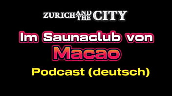 Goyang Hot Di Saunaclub Macau – Podcast Mesum Jerman